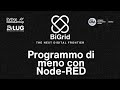 BiGrid 03 - Programmo di meno con Node-RED