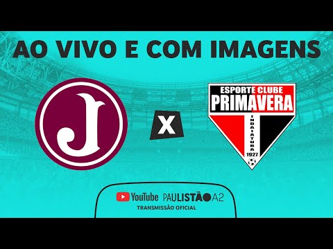 JOGO COMPLETO: JUVENTUS X PRIMAVERA| RODADA 3 | 1ª FASE | PAULISTÃO KIA A2 2023