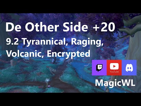 Mythic +20 De Other Side | 9.2 Tyrannical, Raging, Volcanic, Encrypted | Demo Warlock
