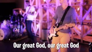2  Our Great God
