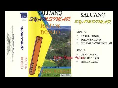 SALUANG KLASIK ~ SINGGALANG (SYAMSIMAR)