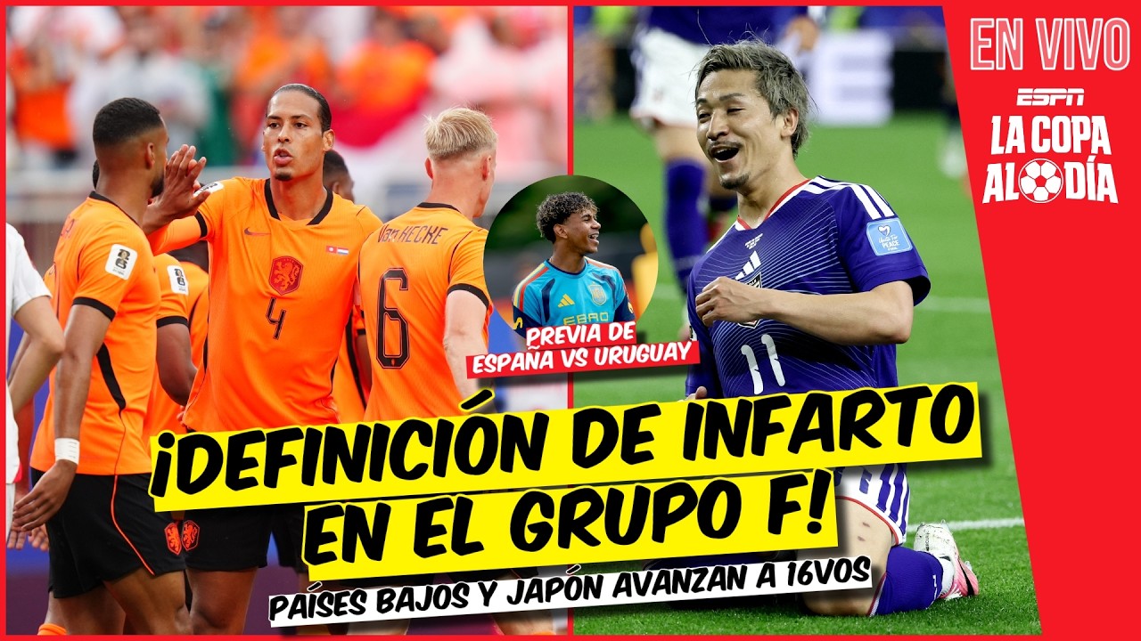 PAÍSES BAJOS y JAPÓN aseguran su puesto en 16vos, SUECIA podría enfrentar a FRANCIA | La Copa al Día