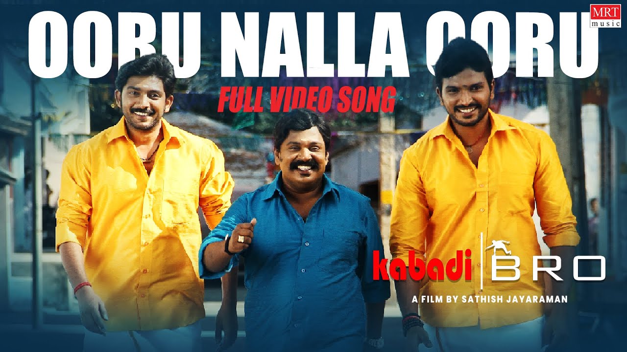 Ooru Nalla Ooru Song Lyrics | Kabadi Bro 2023 | Velmurugan