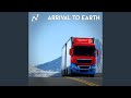Arrival To Earth