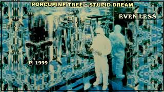 PORCUPINE TREE - Even Less