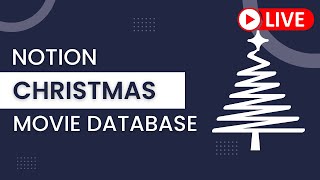 Buile With Me: Notion Christmas Movie Database