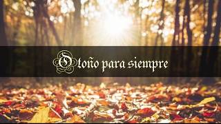 Lake of Tears -  Forever Autumn (letra en español)(1999)