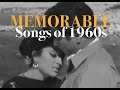 Memorable Songs Of 1960s Part 3