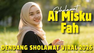 Download lagu AL MISKU FAH (DENDANG SHOLAWAT VIRAL 2026) | KERONCONG DANGDUT VERSI mp3