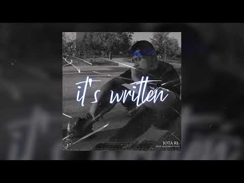 Jota RL -  It's Written PROD. DEEP MASTER STUDIO