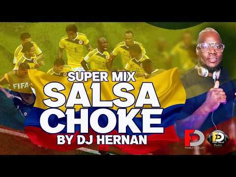 Super Mix Salsa Choke by Dj Hernan