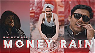 MONEY RAIN - ROUND2HELL VELOCITY EDITE | R2h Status | R2h Edite | Money Rain X trending Song