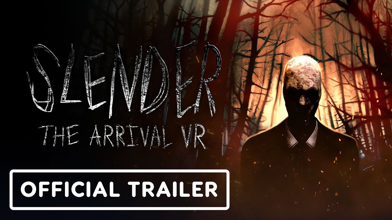 Slender: The Arrival VR - Official Gameplay Trailer | VR Games Showcase March 2025