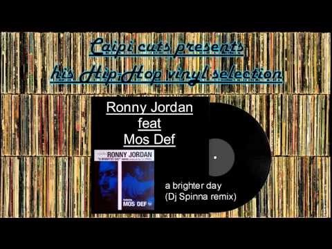 Ronny Jordan feat Mos Def - a brighter day (Dj Spinna remix) (2000)