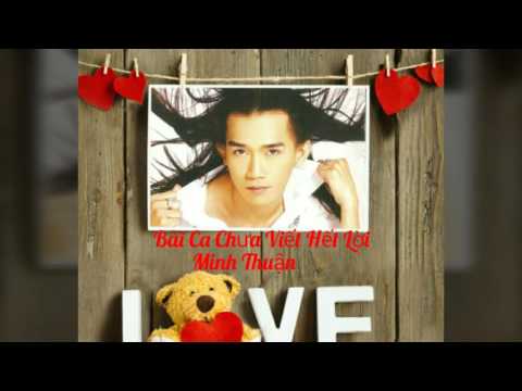 BÀI CA CHƯA VIẾT HẾT LỜI