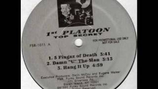 1st Platoon - 5 Fingaz of Death