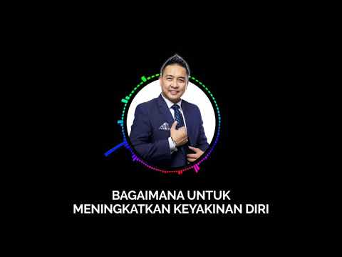 Tips bagaimana nak tingkatkan keyakinan diri dalam komunikasi