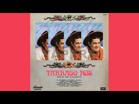TARRAGO ROS - Bien de campo (1976) DISCO COMPLETO