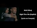 Nicki Minaj - Right Thru Me (Explicit) [Lyrics en Français]