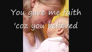 Because You Loved Me, Celine Dion (with Lyrics) - Dedication to Mothers