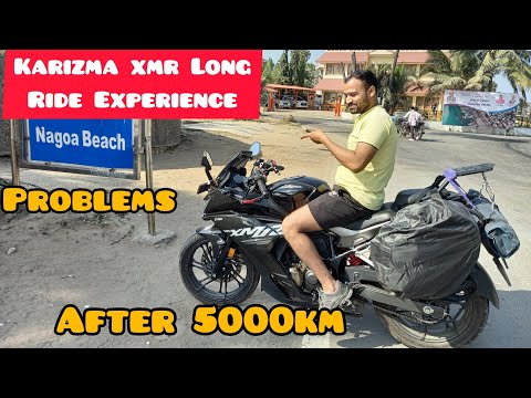 KARIZMA XMR REVIEW AFTER 5000 KM NON STOP RIDE || KARIZMA XMR PROBLEMS REVIEW