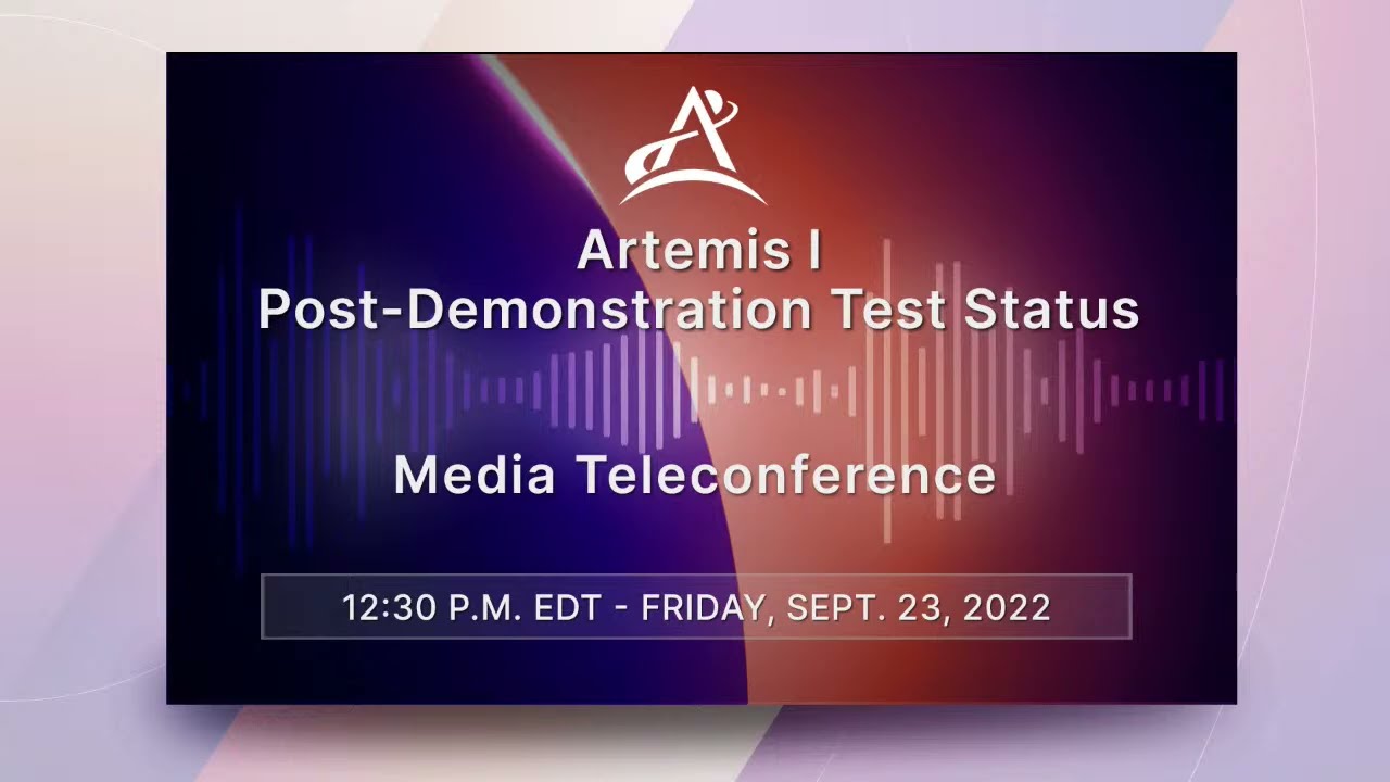 Artemis I Post-Demonstration Test Status Update (Sept. 23, 2022) - YouTube