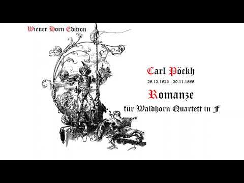 CP1 - Romanze - Carl Pöckh - für Horn Quartett in F - WH4