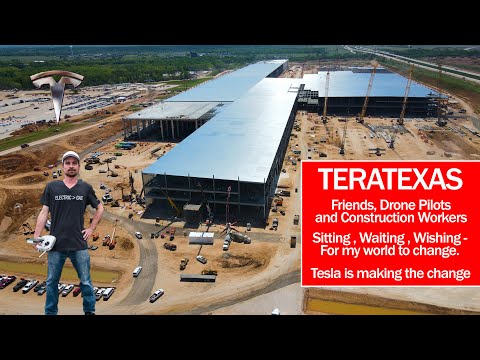 GigaTexas TeraTexas Cybertruck 4680 - Friends , Drone Pilots and Construction Workers working fast