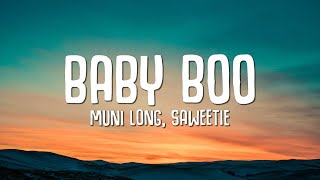 Muni Long Saweetie - Baby Boo (Lyrics)