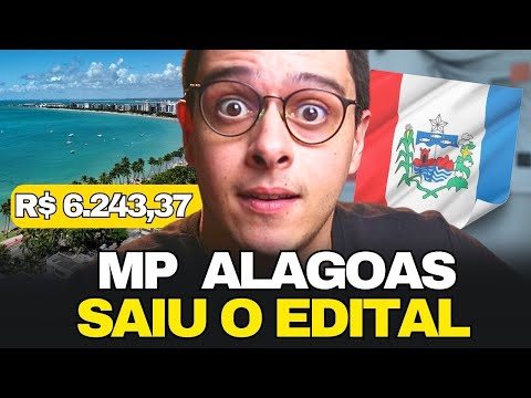 CONCURSO MP-AL 2026 l ANÁLISE COMPLETA DO EDITAL