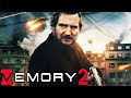 Memory 2 Liam Neeson New Hollywood Full Action Movie 2025 Premiere Free English Movie HD