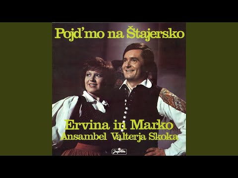 Pojd'mo Na Štajersko