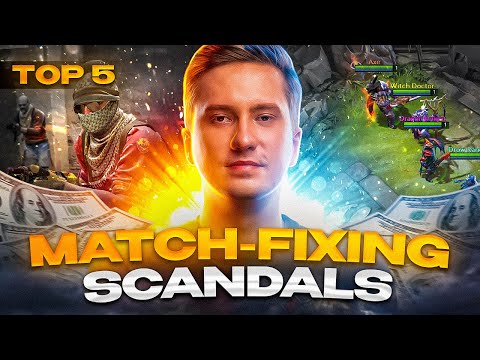 Top 5 Most Notorious Esports Match Fixing Scandals