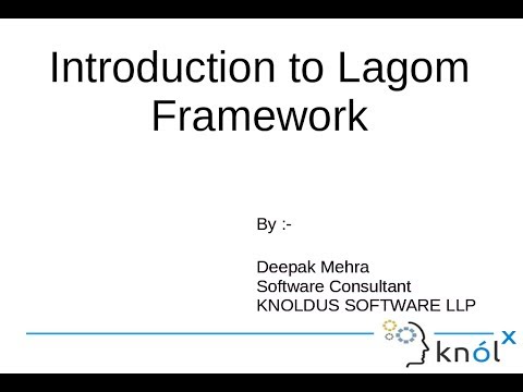 Introduction to Lagom Framework