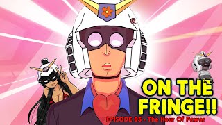 On The Fringe 05: The Daily Wire Should Buy Me Out too