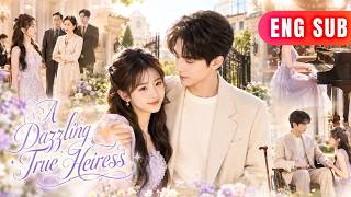 [ENG SUB]✨She Was Set To Marry A Disabled Rich Man,But He Turned Out To Be Her Biggest Support#drama