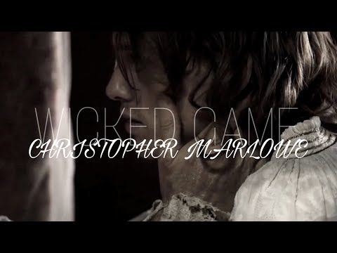 christopher marlowe | wicked game
