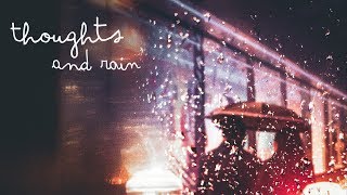 Thoughts and Rain (Scenic Acoustic Instrumental)