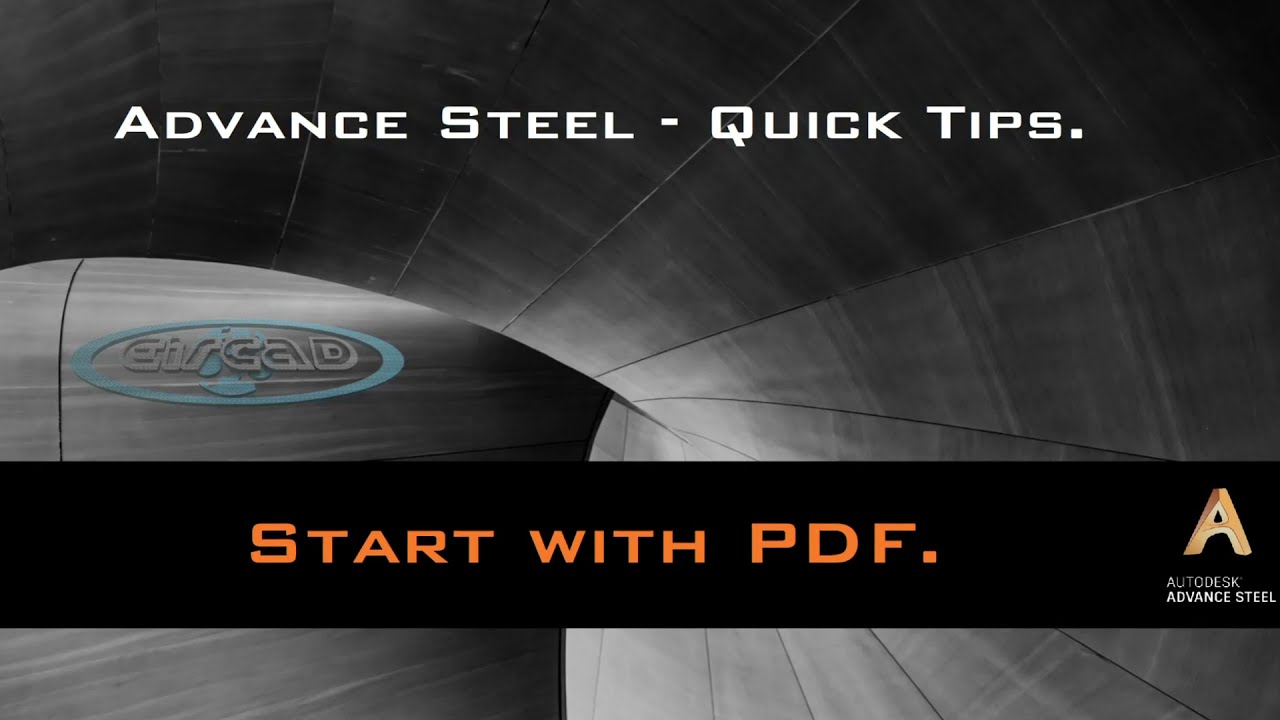 ADVANCE STEEL: Quick Tips - 