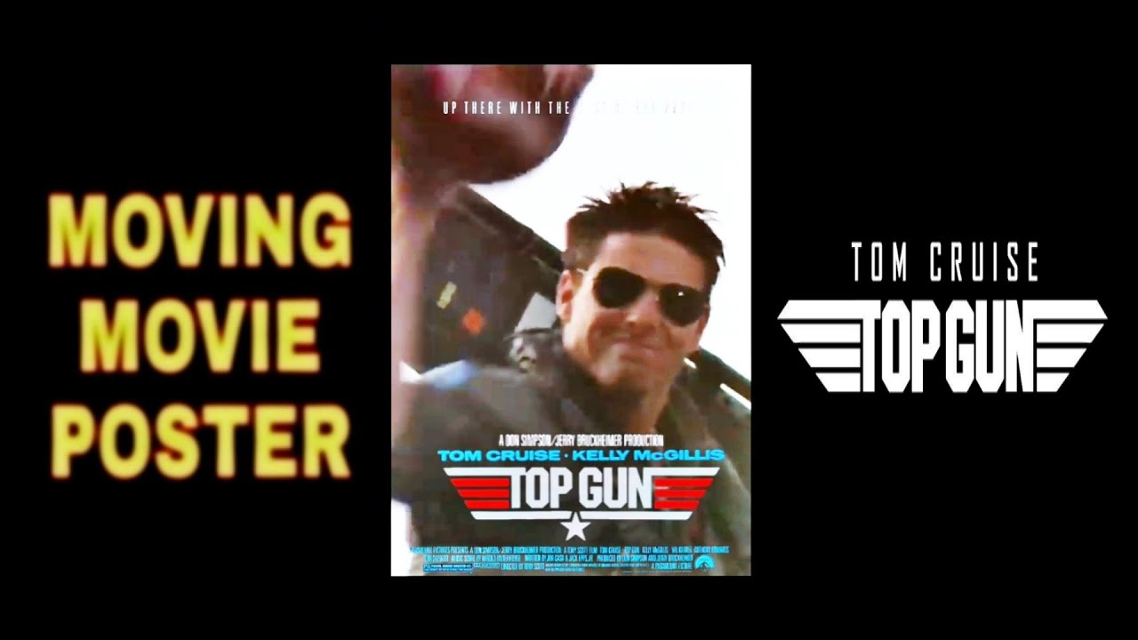 TOP GUN - Moving Movie Poster