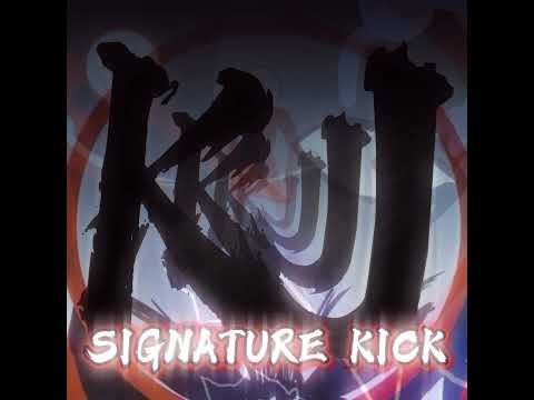KJ Signature Kick Theme [KJ vs Stealth Theme]