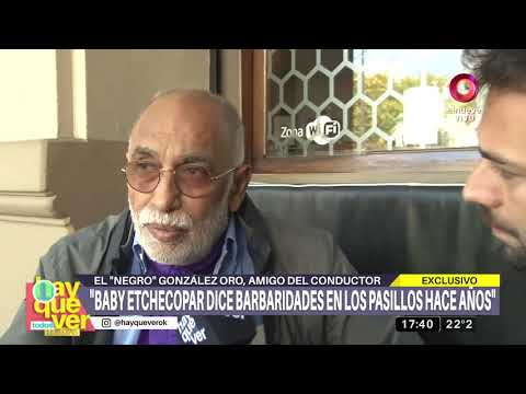 El 'Negro' González Oro defiende a Baby Etchecopar