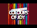 Colours Of Joy