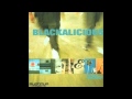 Blackalicious (A to G) - 7. Alphabet Aerobics 