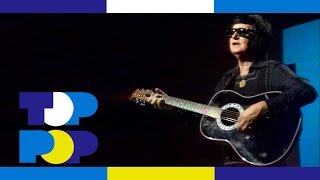 Roy Orbison - Sweet Mamma Blue • TopPop