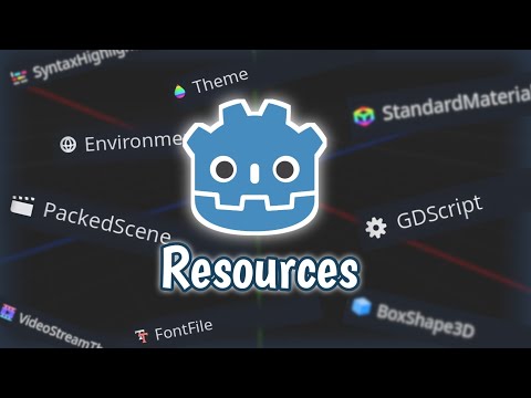 Godot Resources Explained