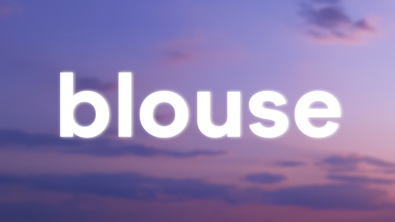 Clairo - Blouse (Lyrics)