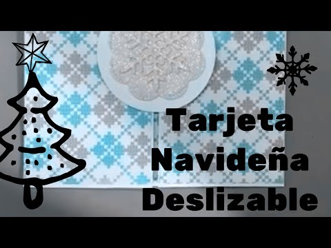 TARJETA  NAVIDEÑA  DESLIZABLE