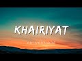 Khairiyat ( Lyrics ) - Chhichhore | Arjit Singh | Sushant S R, Shraddha K | Pritam , Amitabh B |