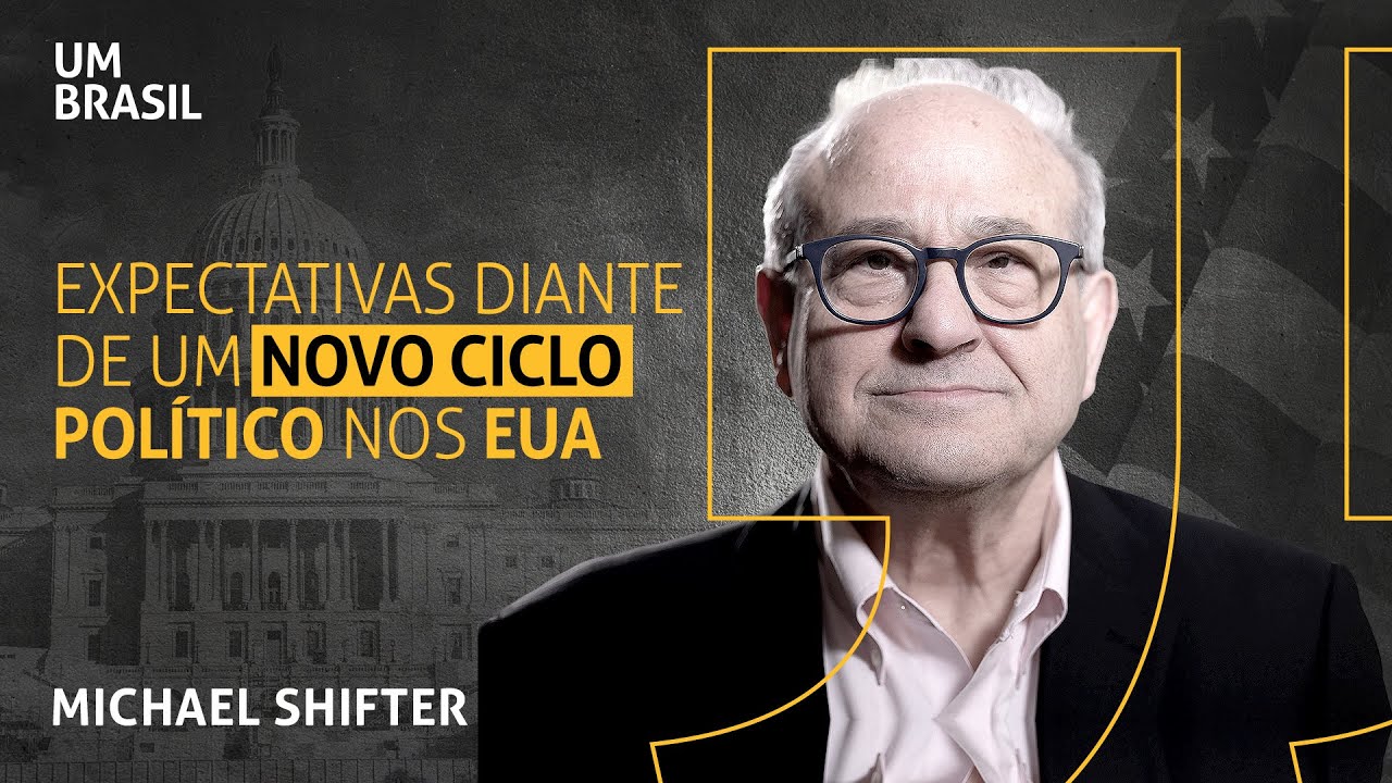 Relações internacionais desafiam novo governo dos Estados Unidos I Michael Shifter